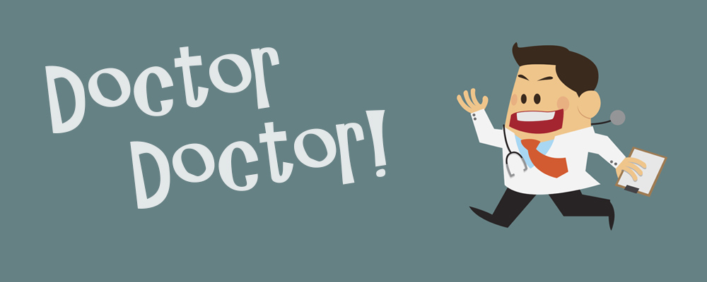 Rhifyn 23 - Doctor! Doctor!